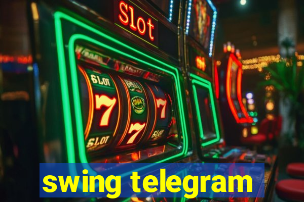 swing telegram